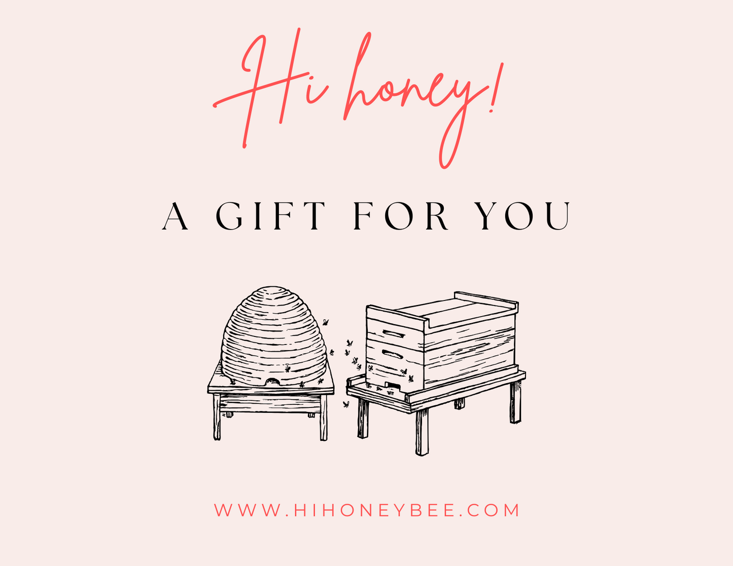Hi Honey! Beekeeping Supply Co. Gift Card